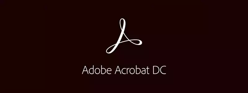 PDF编辑软件：Adobe Acrobat Pro DC