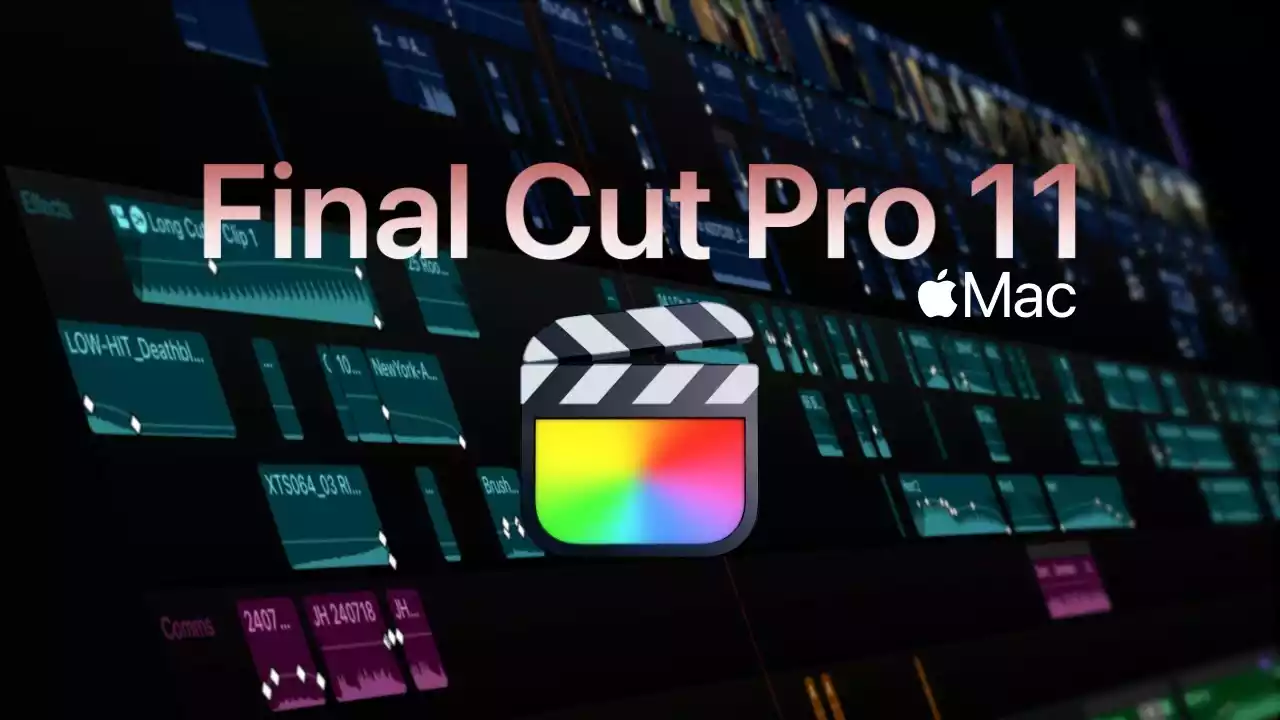 视频剪辑软件：Apple Final Cut Pro X 11 学习版